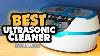 Top 4 Best Ultrasonic Cleaner 2022
